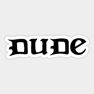 Dude Tattoo Black Sticker